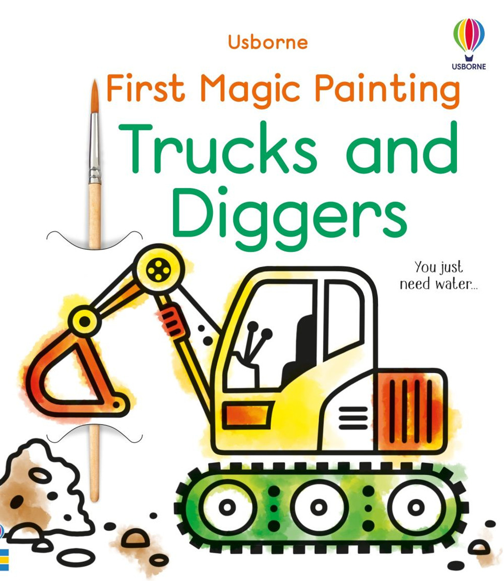 Libro First magic painting trucks and diggers di Abigail Wheatley - ean 9781803701080 - Usborne