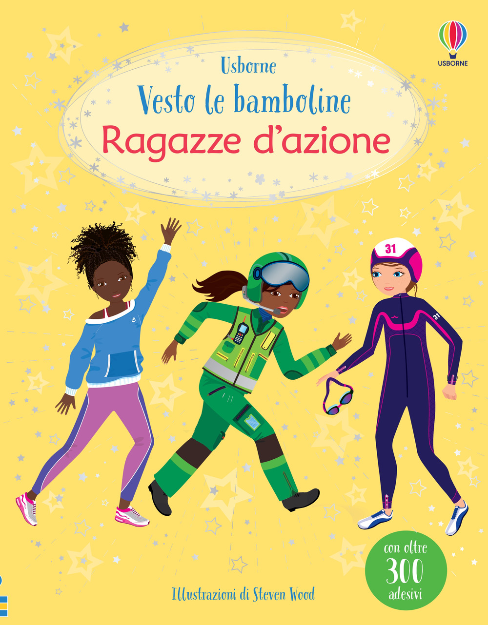 Libro Ragazze d'azione. Con adesivi di Fiona Watt - ean 9781803702421 - Usborne