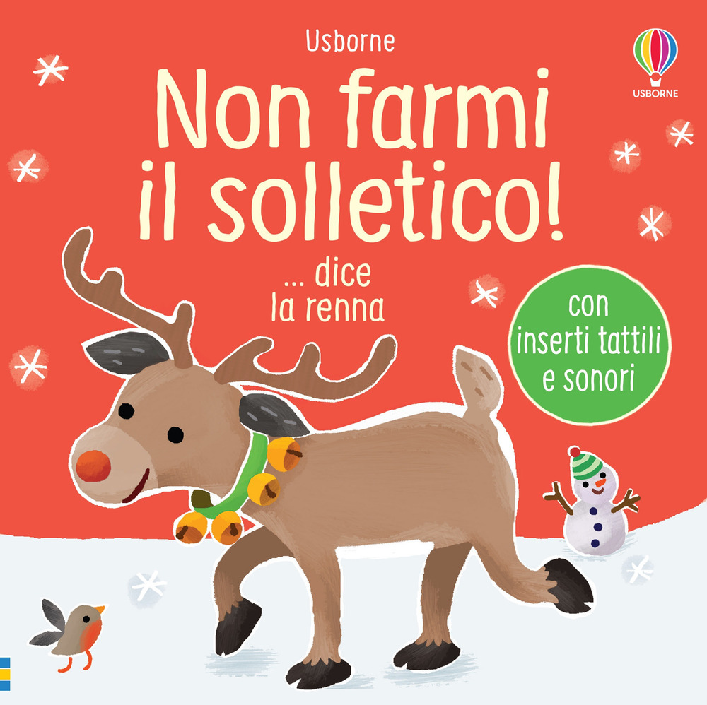 Libro Non farmi il solletico! ...dice la renna di Sam Taplin - ean 9781803705897 - Usborne