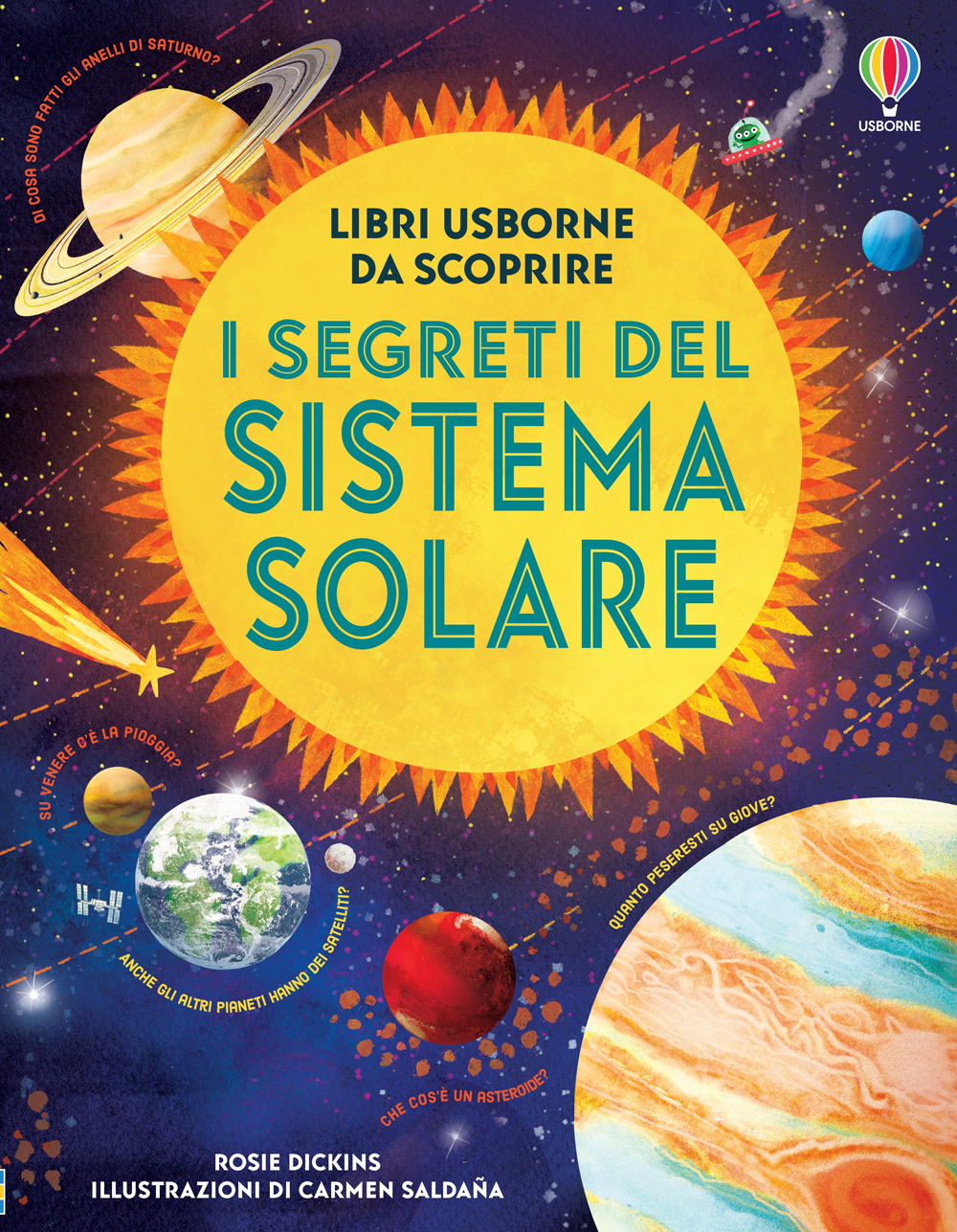 Libro segreti del sistema solare di Rosie Dickins - ean 9781803705927 - Usborne