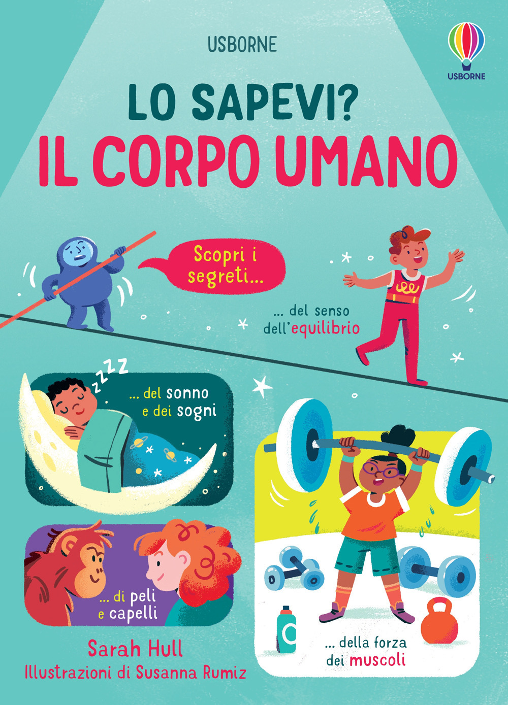 Libro corpo umano di Sarah Hull - ean 9781803706917 - Usborne
