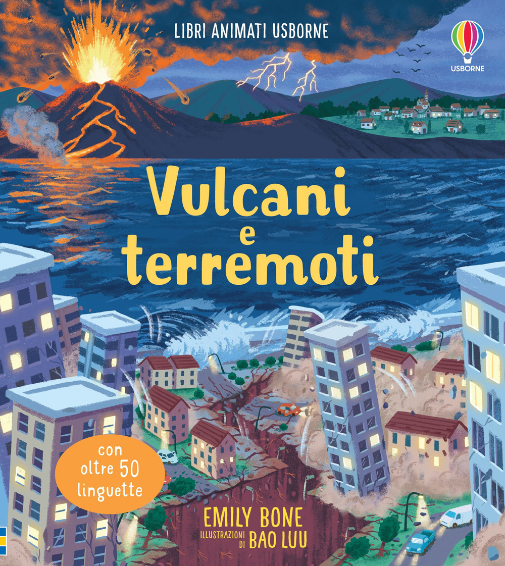 Libro Vulcani e terremoti di Emily Bone; Laura Cowan - ean 9781803709475 - Usborne