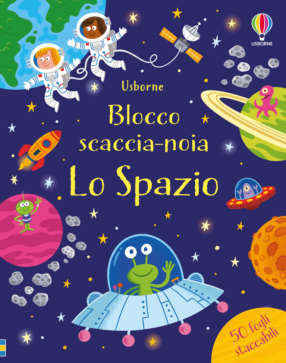 Libro spazio. Blocco scaccia-noia di Kirsteen Robson - ean 9781805072393 - Usborne