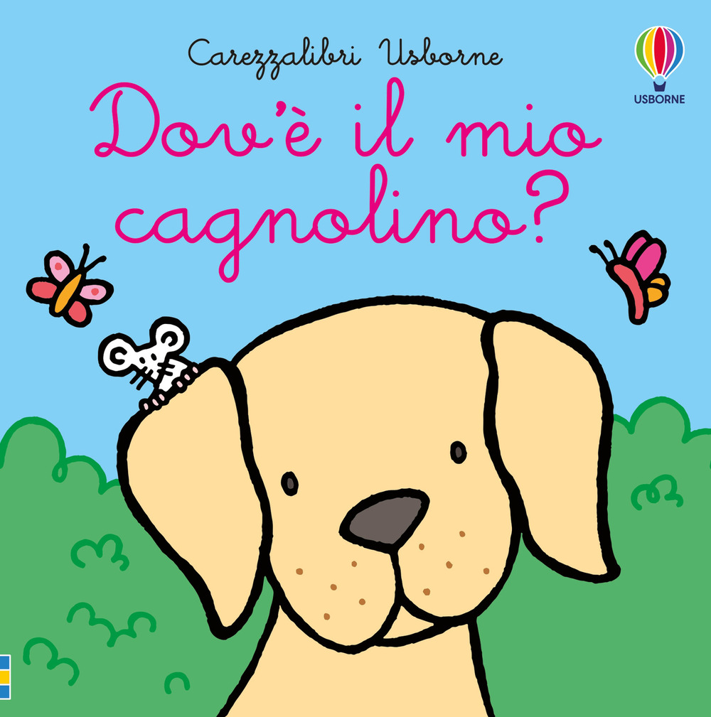 Libro Dov’è il mio cagnolino? di Fiona Watt - ean 9781805076063 - Usborne