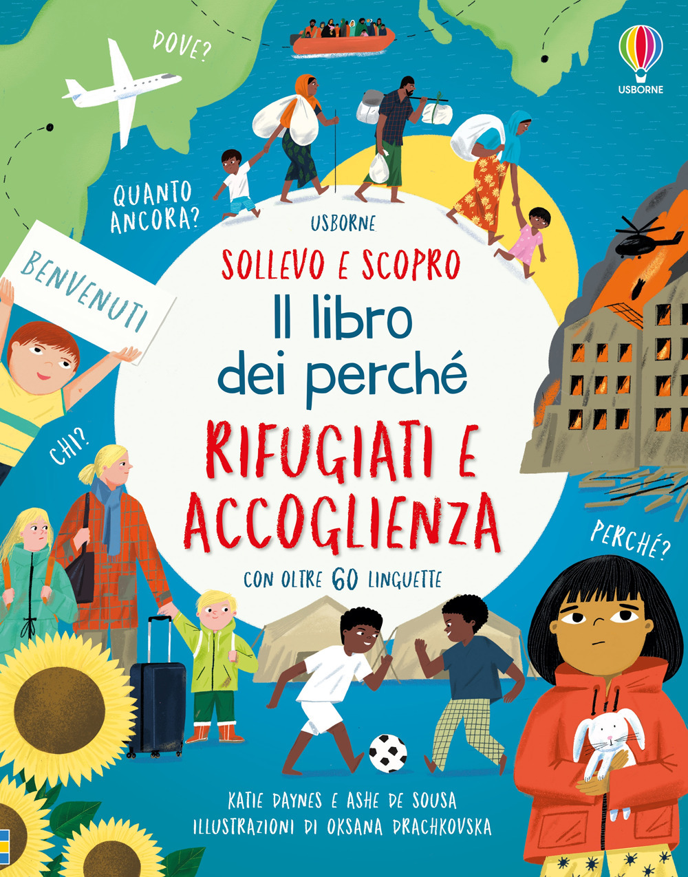 Libro Rifugiati e accoglienza. Il libro dei perché di Katie Daynes; Ashe de Sousa - ean 9781805077787 - Usborne