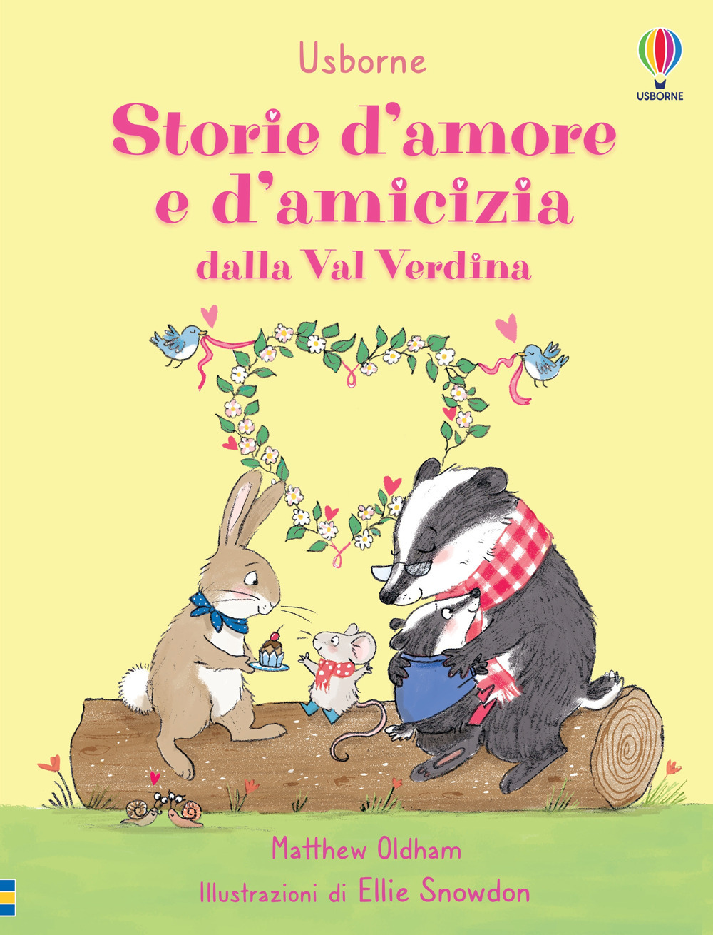 Libro Storie d’amore e d’amicizia dalla Val Verdina di Matthew Oldham - ean 9781805077794 - Usborne