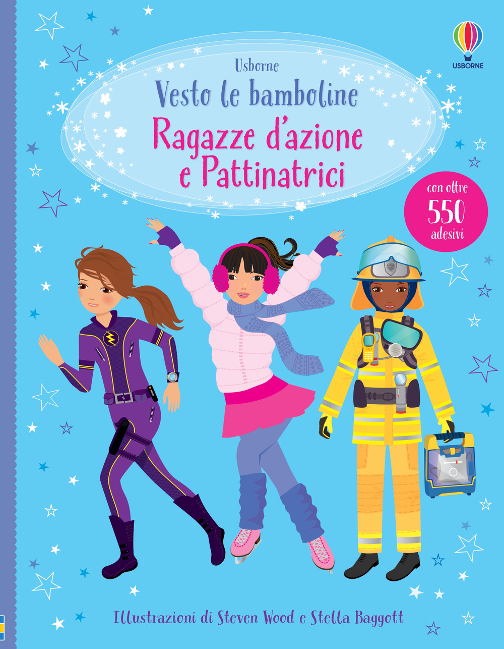 Libro Ragazze d'azione e pattinatrici. Con adesivi di Fiona Watt - ean 9781805310426 - Usborne