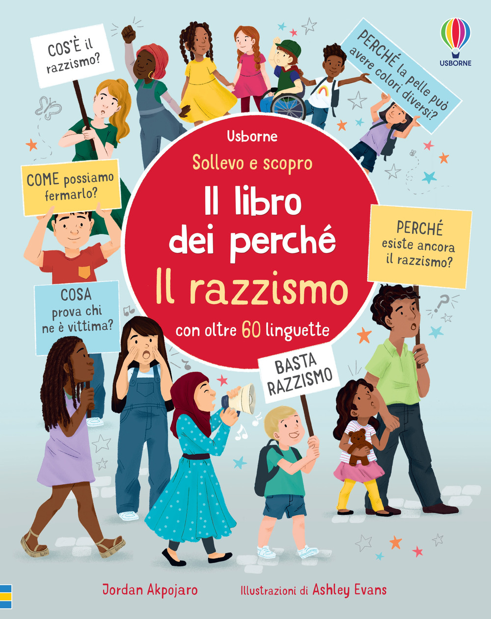 Libro razzismo. Il libro dei perché di Akpojaro Jordan - ean 9781805310631 - Usborne