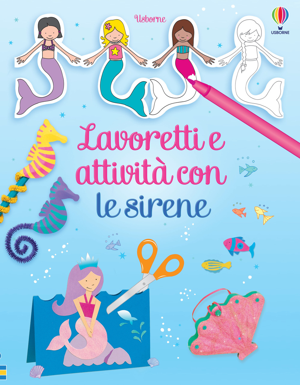 Libro Lavoretti e attività con le sirene di Leonie Pratt - ean 9781805310884 - Usborne