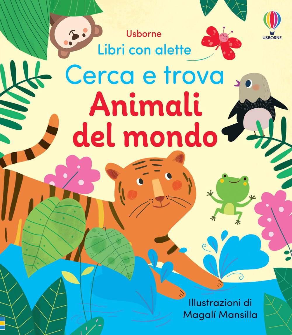 Libro Animali del mondo di Felicity Brooks; Kristie Pickersgill - ean 9781805316428 - Usborne