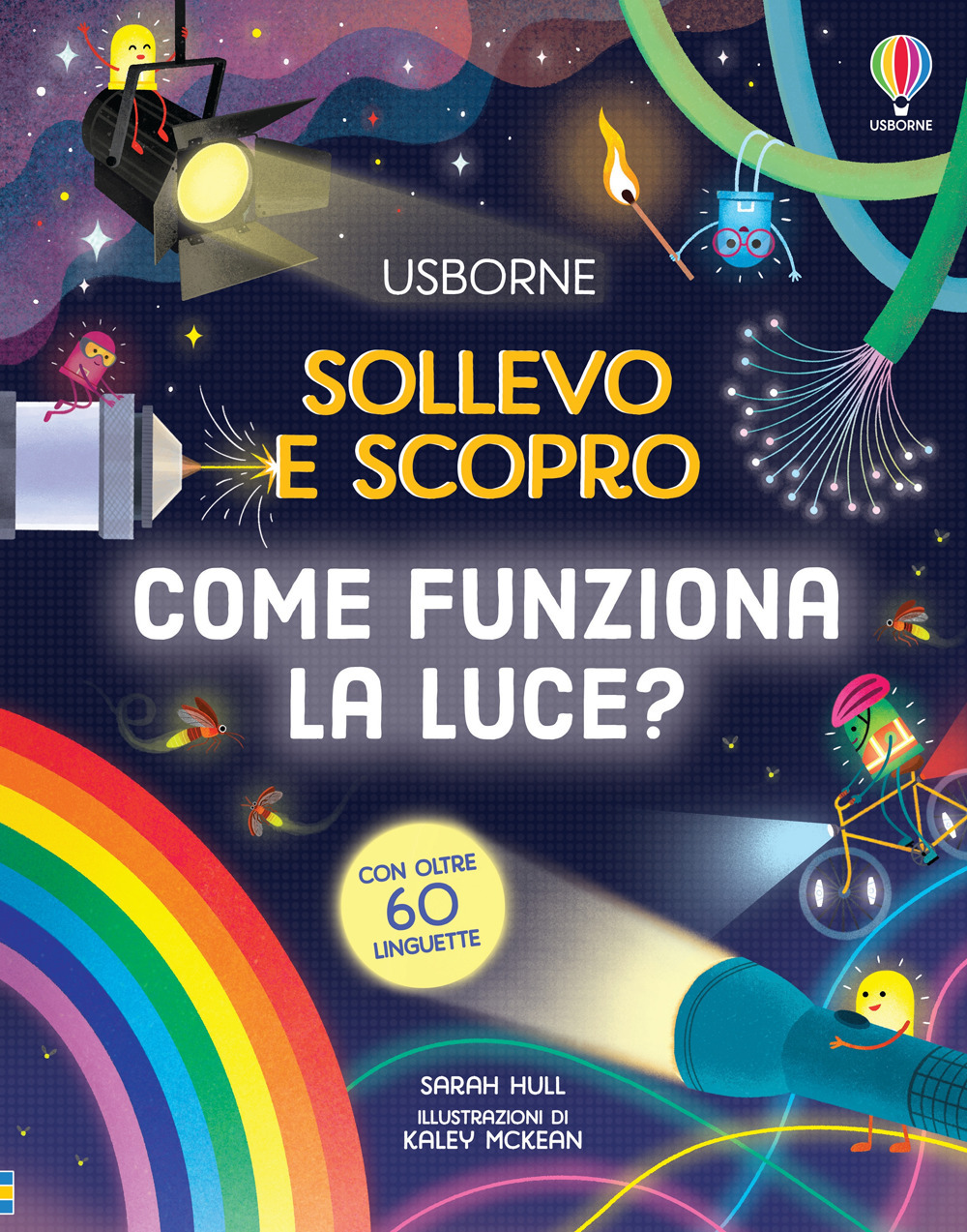 Libro Come funziona la luce? di Sarah Hull - ean 9781805319764 - Usborne