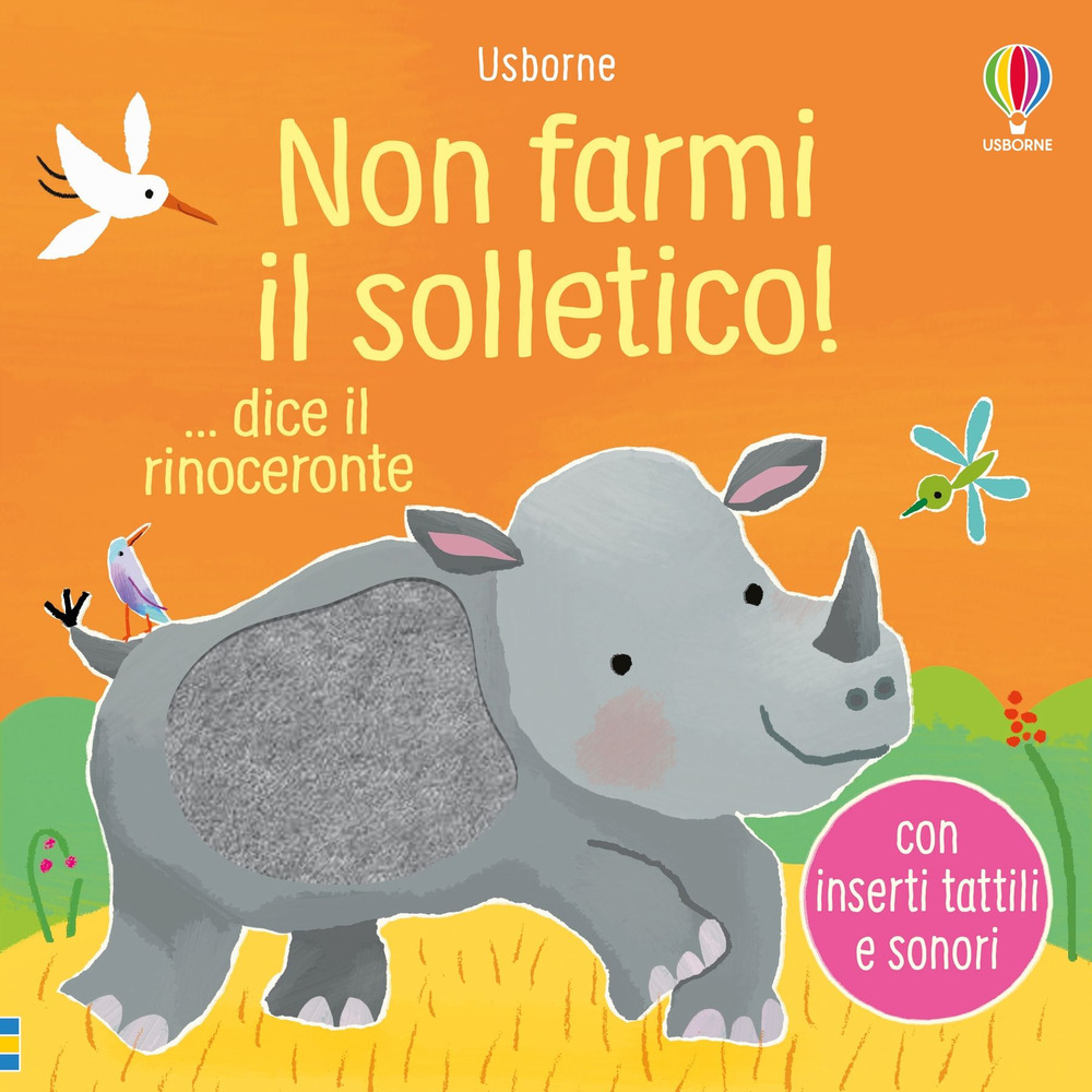 Libro Non farmi il solletico! ...dice il rinoceronte di Sam Taplin - ean 9781835402771 - Usborne