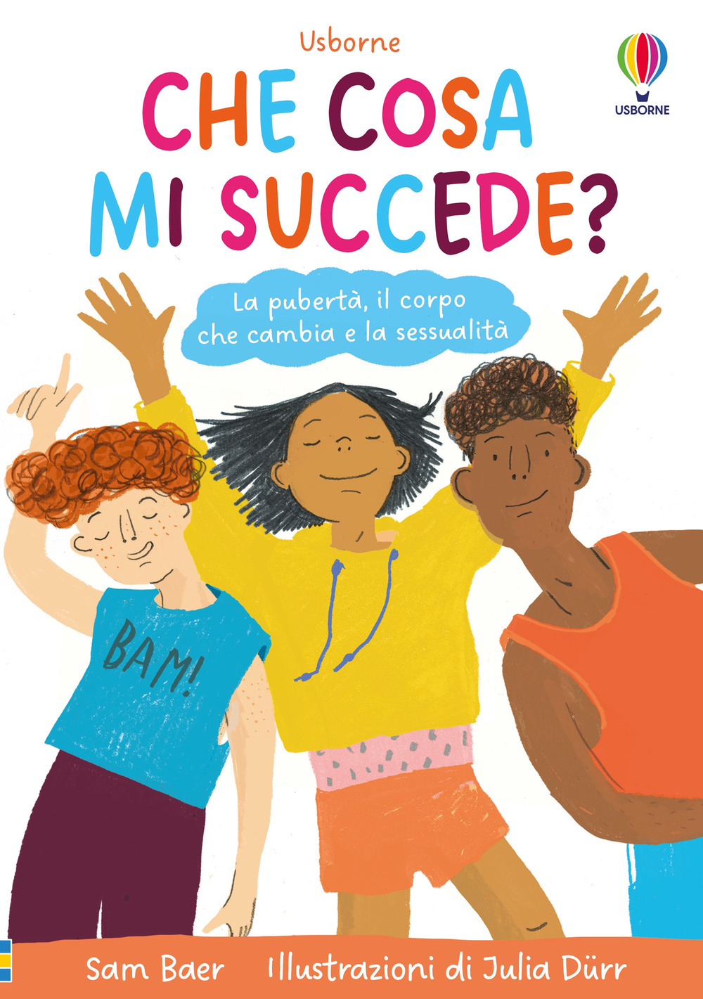 Libro Che cosa mi succede? La pubertà