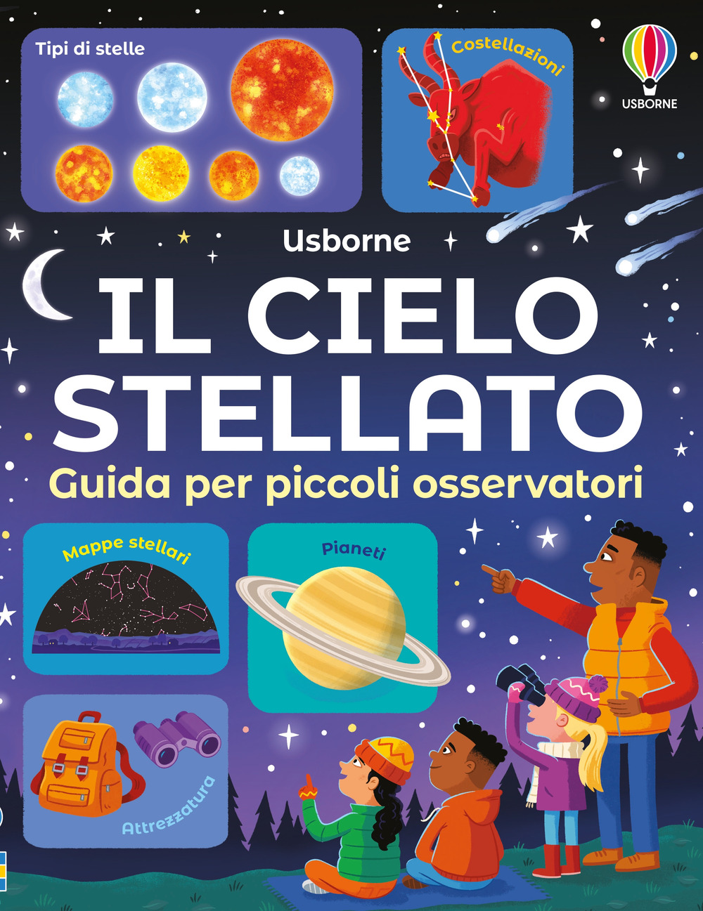 Libro cielo stellato. Guida per piccoli osservatori di Sam Smith - ean 9781835407318 - Usborne