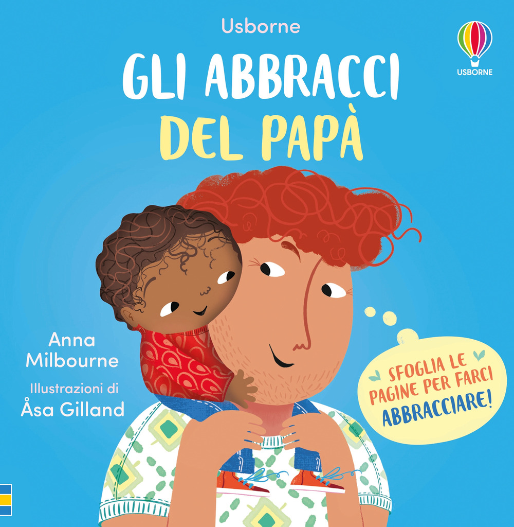 Libro abbracci del papà di Anna Milbourne - ean 9781835407844 - Usborne