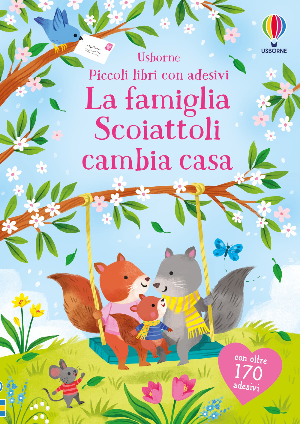 Libro famiglia Scoiattoli cambia casa. Con adesivi di Holly Bathie - ean 9781836061359 - Usborne