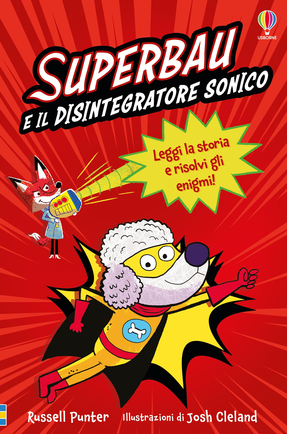 Libro Superbau e il disintegratore sonico di Russell Punter - ean 9781836062158 - Usborne