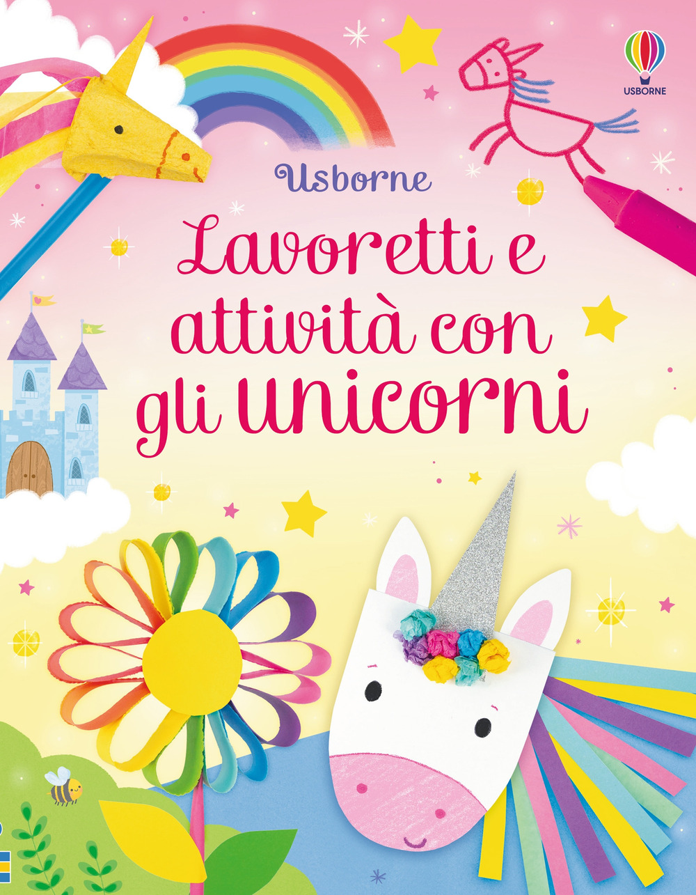 Libro Lavoretti e attività con gli unicorni di Kate Nolan - ean 9781836064336 - Usborne