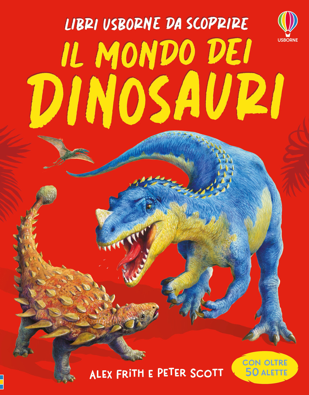 Libro mondo dei dinosauri di Alex Frith - ean 9781836066576 - Usborne