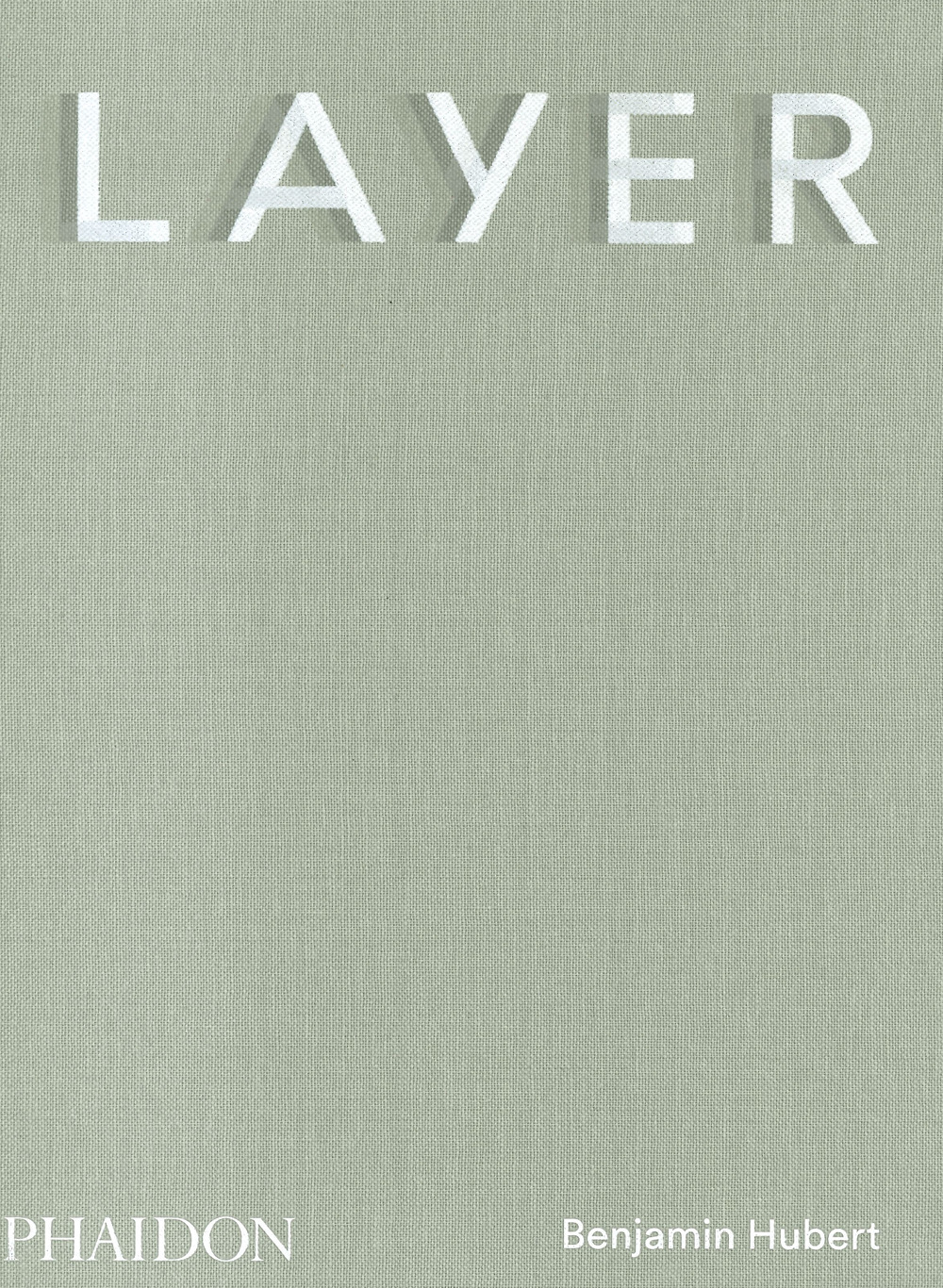 Libro Layer. Benjamin Hubert di Max Fraser - ean 9781838660710 - Phaidon