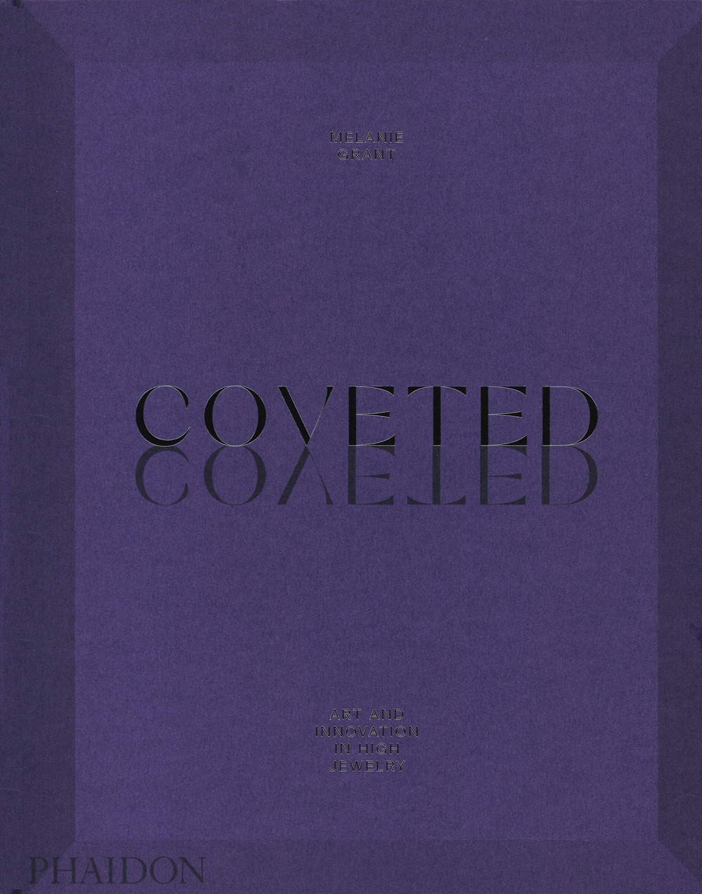 Libro Coveted. Art and innovation in high jewelry di Melanie Grant - ean 9781838661496 - Phaidon