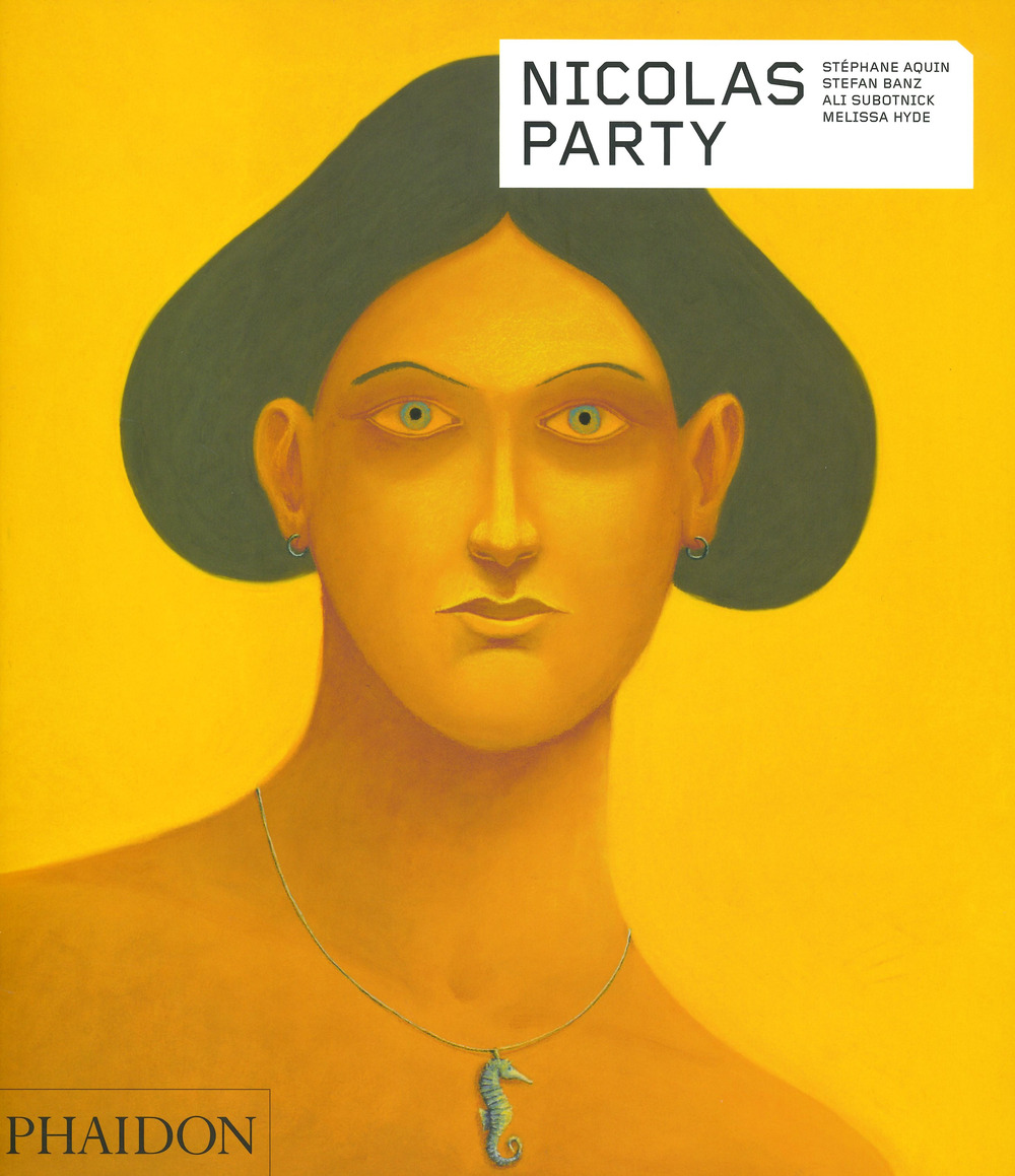 Libro Nicolas Party. Contemporary Artists Series di Stéphane Aquin; Stefan Banz; Ali Subotnick; Melissa Hyde - ean 9781838661663 - Phaidon