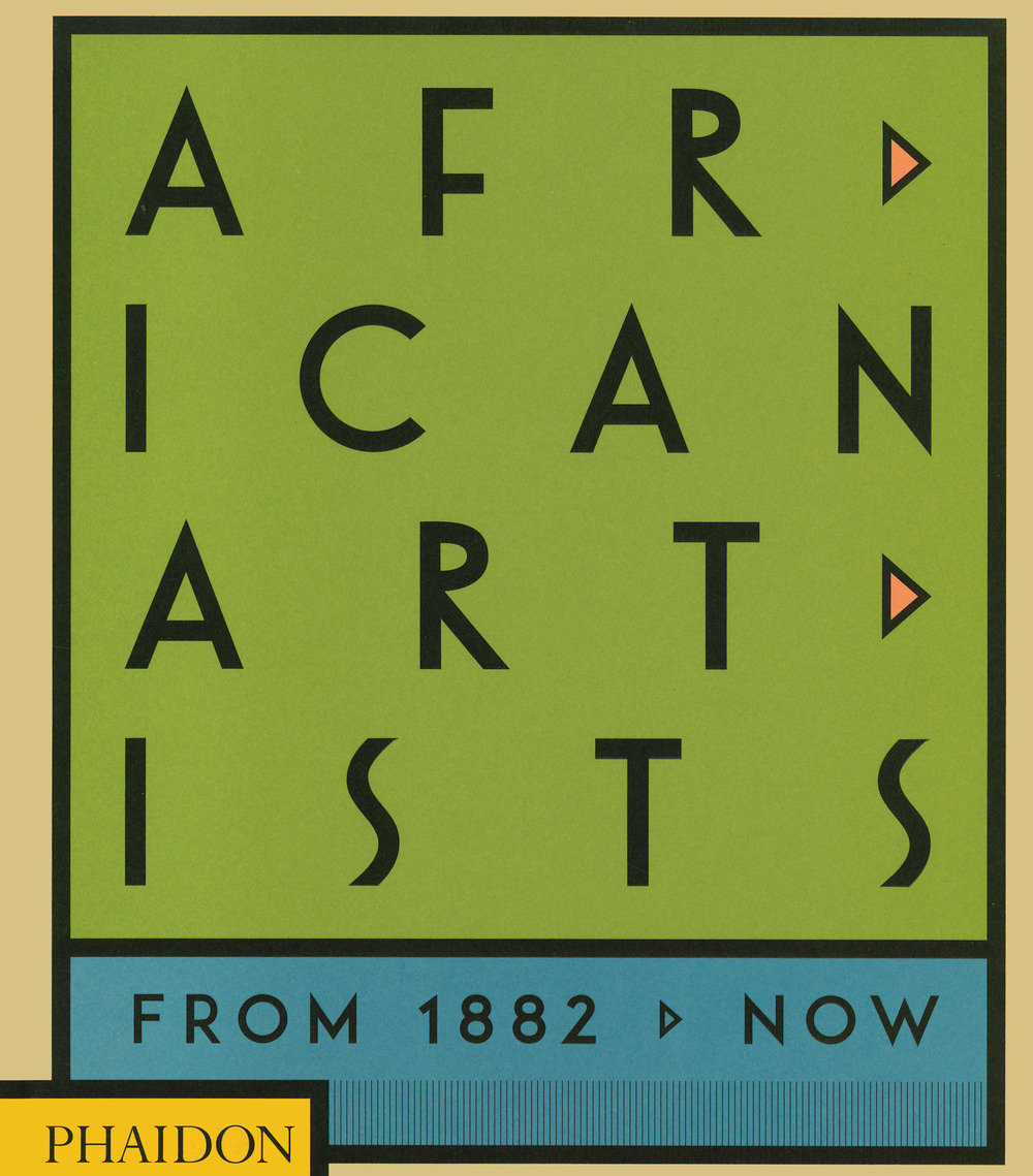 Libro African artists. From 1882 to now di  - ean 9781838662431 - Phaidon