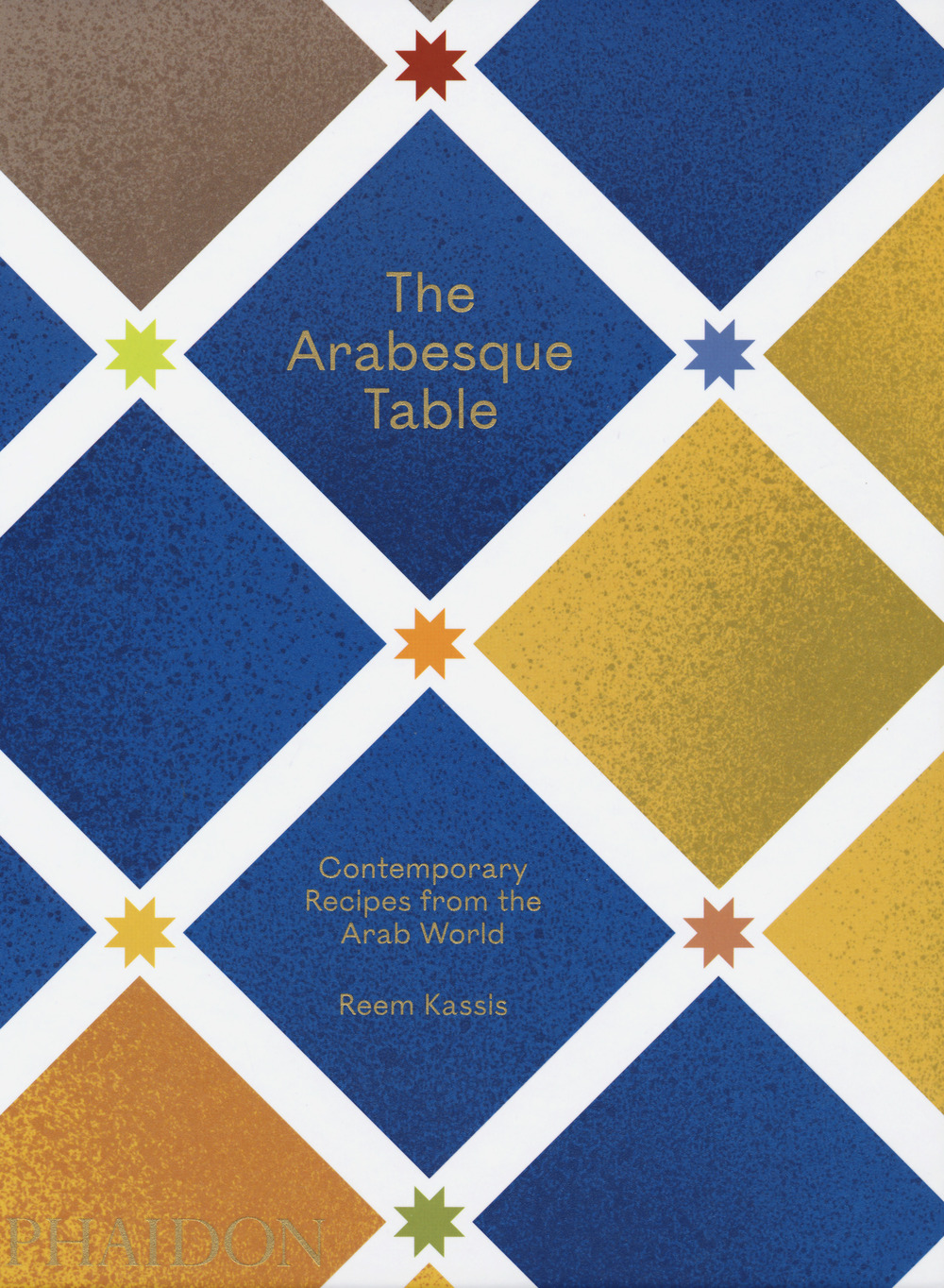 Libro arabesque table. Contemporary recipes from the Arab world di Reem Kassis - ean 9781838662516 - Phaidon
