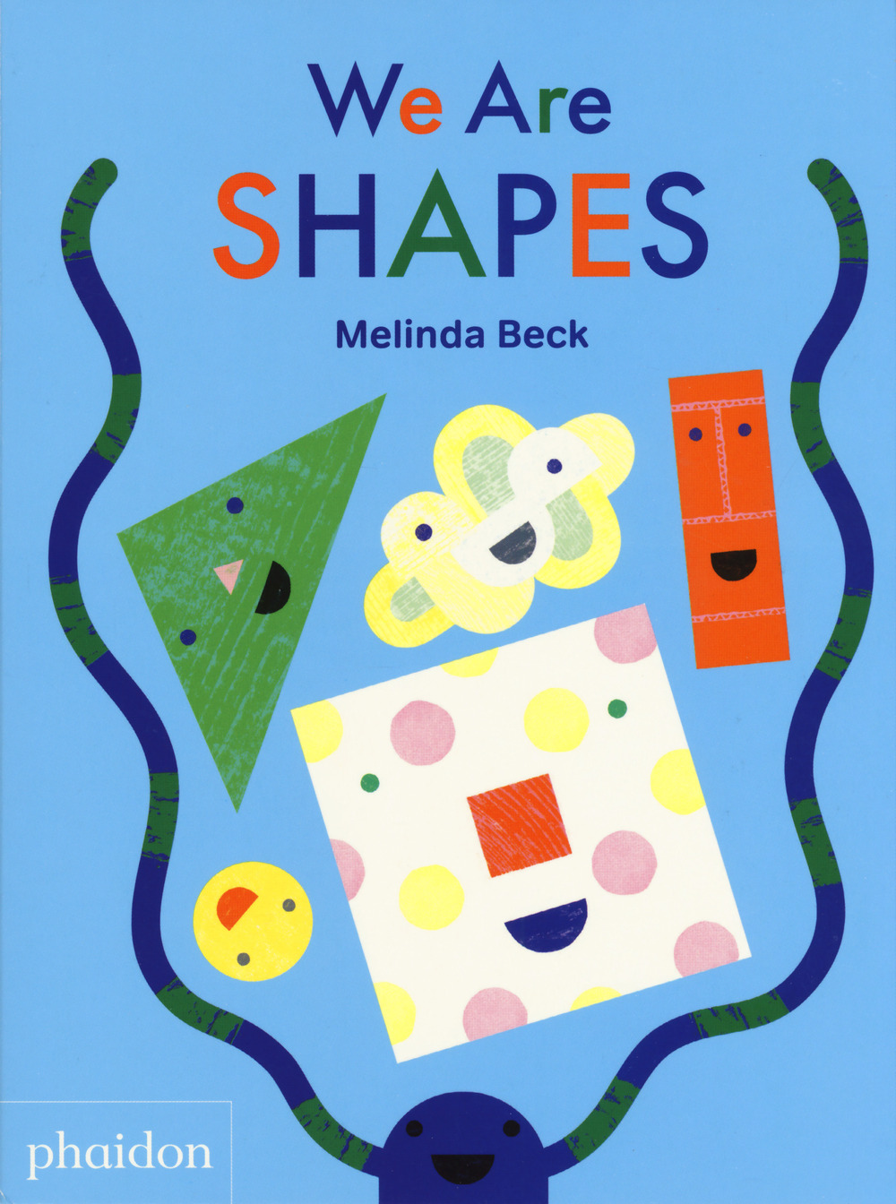 Libro We are shapes di Melinda Beck - ean 9781838664749 - Phaidon