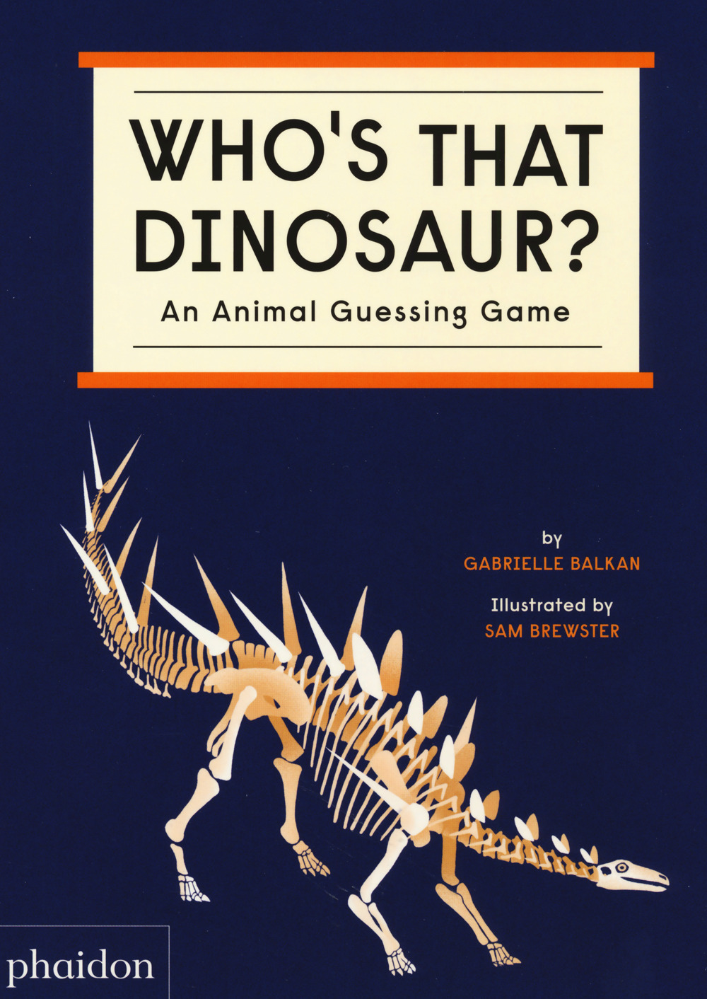 Libro Who's that dinosaur? An animal guessing game di Gabrielle Balkan - ean 9781838665388 - Phaidon