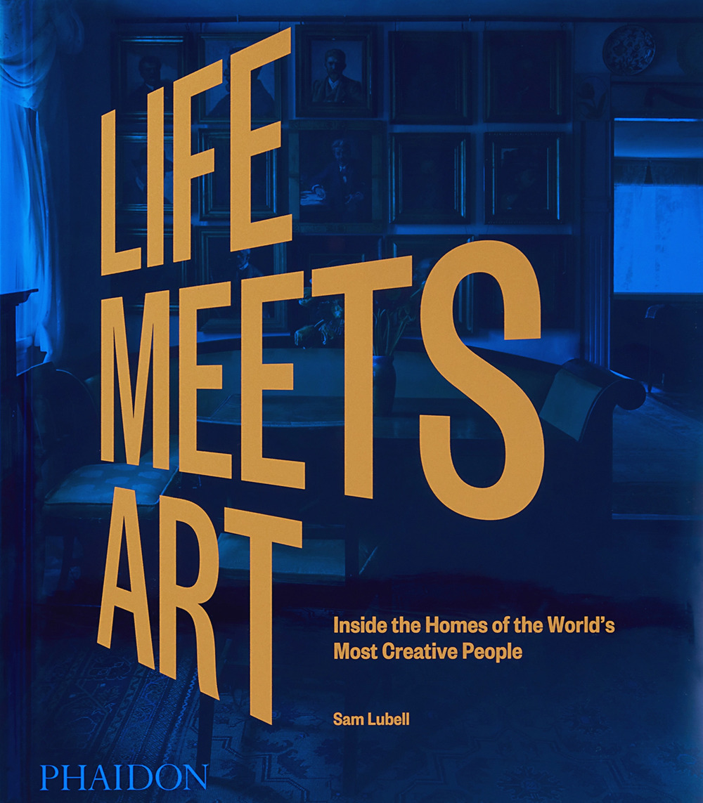 Libro Life meets art. Inside the homes of the world's most creative people di Sam Lubell - ean 9781838665722 - Phaidon