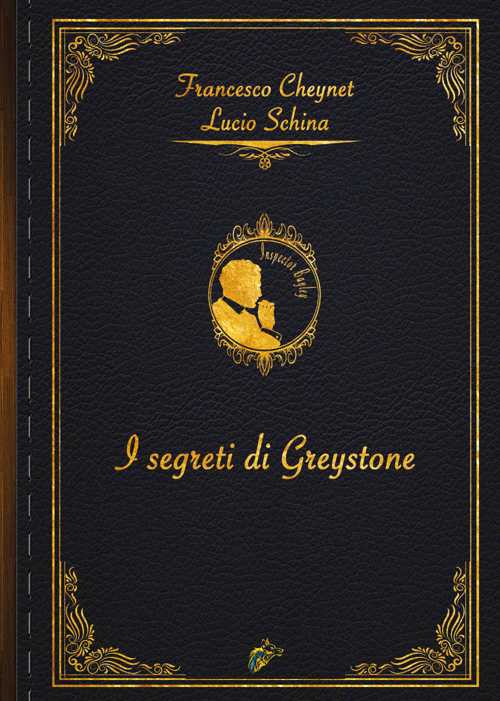 Libro segreti di Greystone di Lucio Schina; Francesco Cheynet - ean 9781911424512 - Black Wolf Edition
