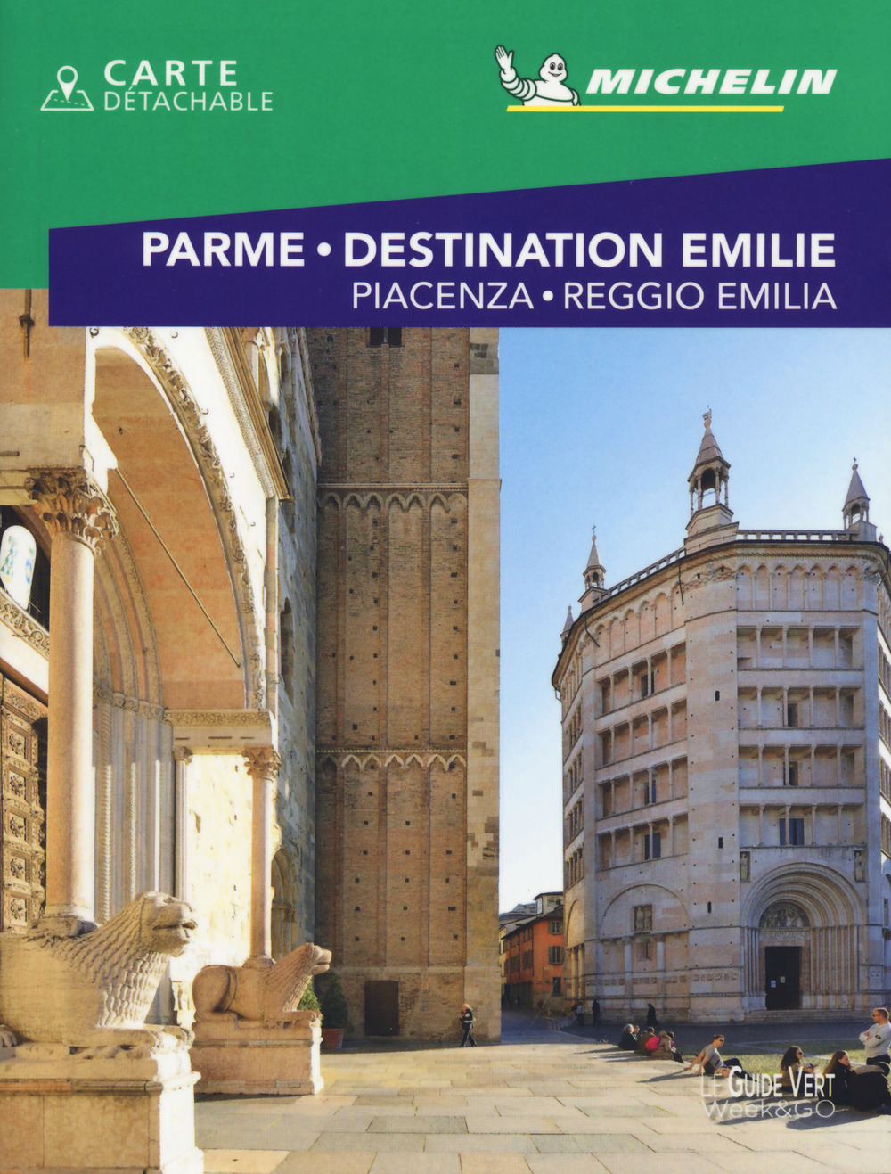 Libro Parme. Destination Emilie. Piacenza