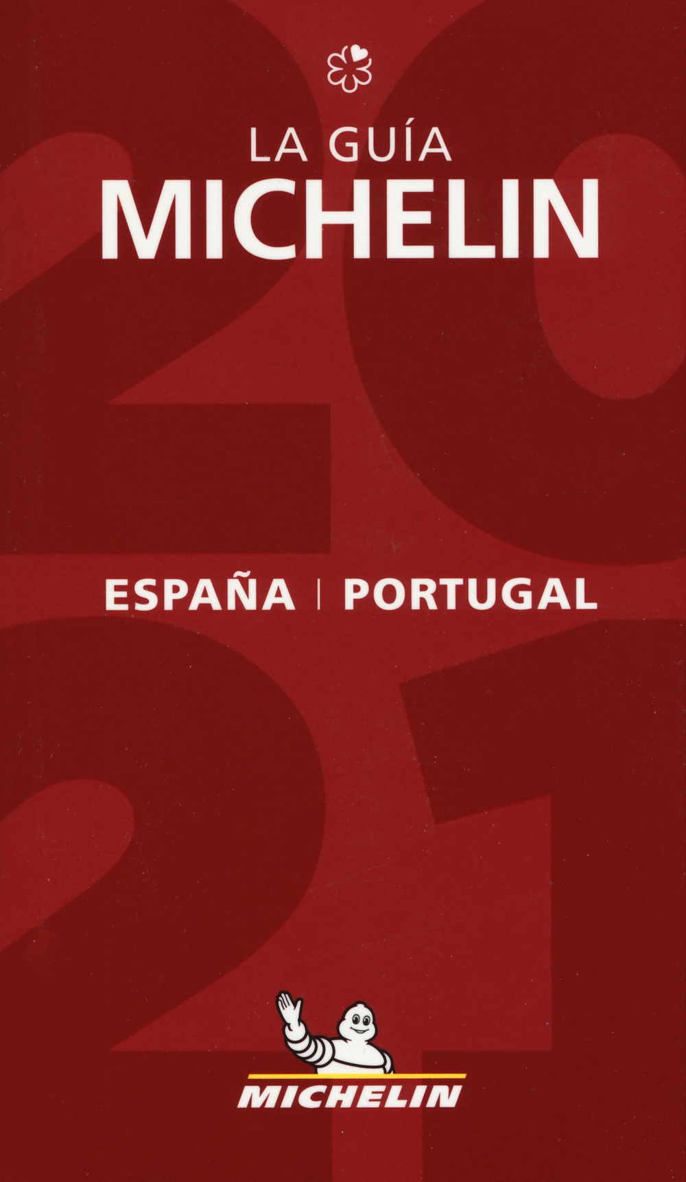 Libro España & Portugal 2021. La Guida Michelin. Ediz. spagnola di  - ean 9782067250437 - Michelin Éditions