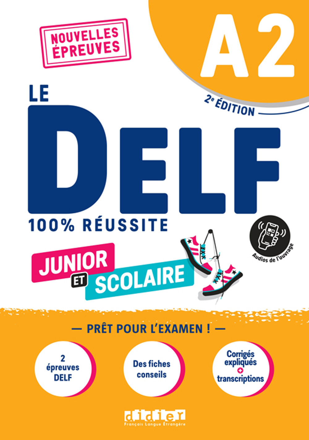 Libro DELF 100% réussite. Junior et Scolaire. A2. Per le Scuole superiori di  - ean 9782278104352 - Didier