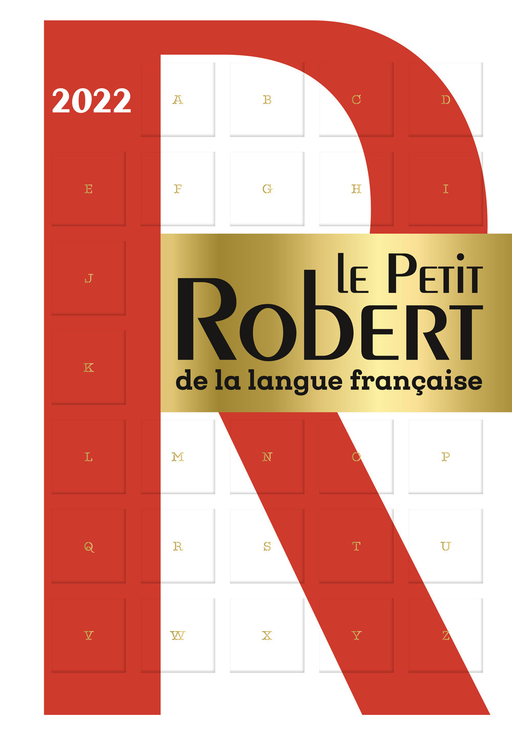 Libro petit Robert 2022 di  - ean 9782321016519 - Le Robert Casa Editrice