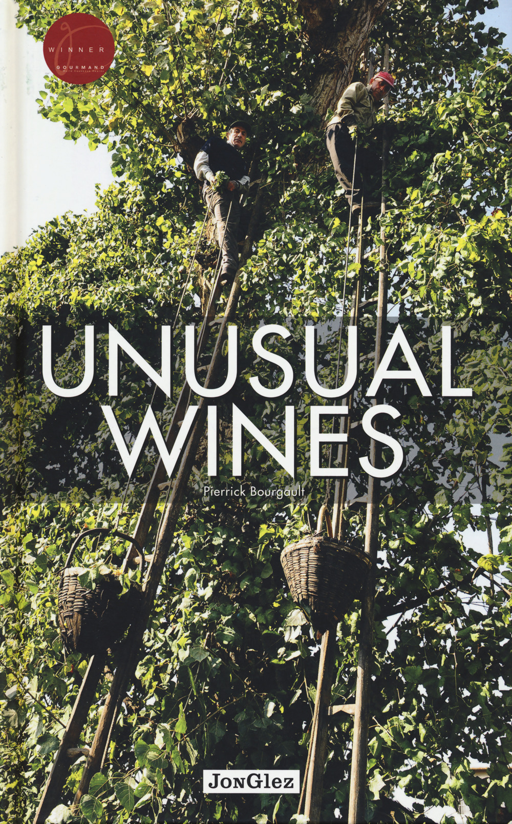 Libro Unusual wines di Pierrick Bourgault - ean 9782361951399 - Jonglez