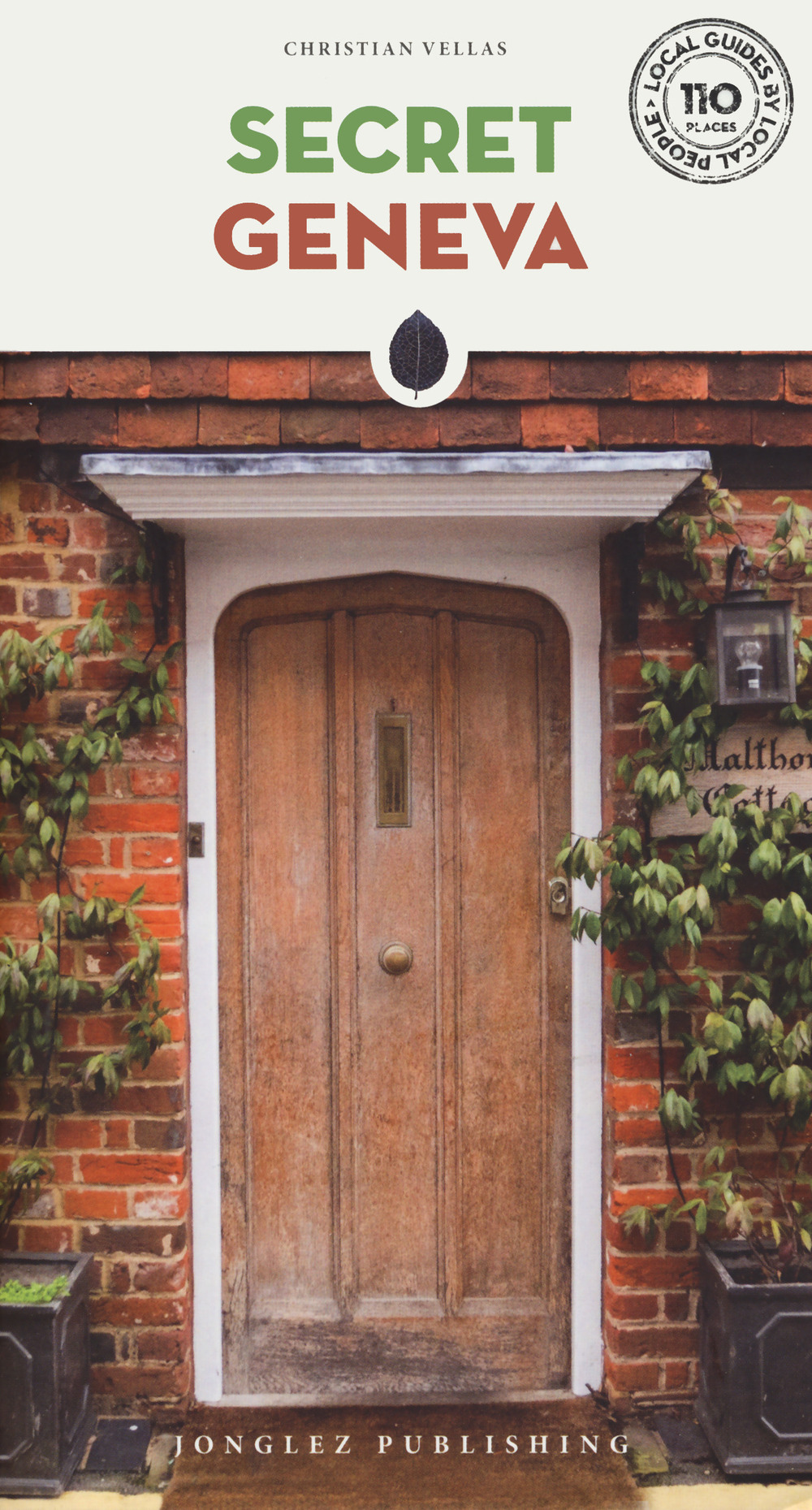 Libro Secret Geneva di Christian Vellas - ean 9782361952723 - Jonglez