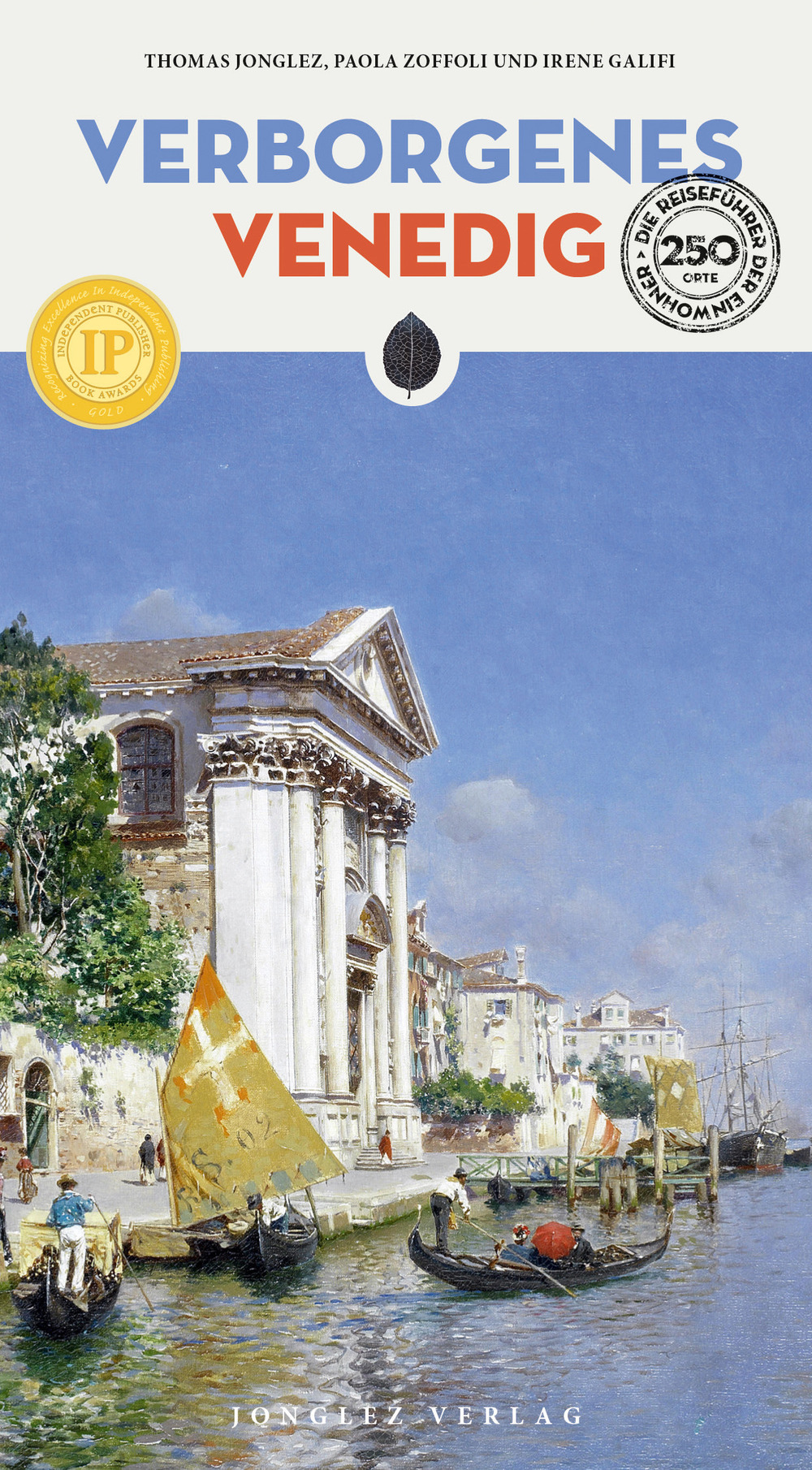 Libro Verborgenes Venedig di Thomas Jonglez; Paola Zoffoli; Irene Galifi - ean 9782361954147 - Jonglez
