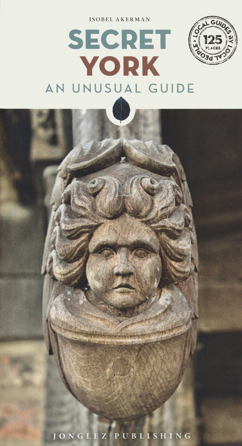 Libro Secret York. An unusual guide di Isobel Akerman - ean 9782361955045 - Jonglez