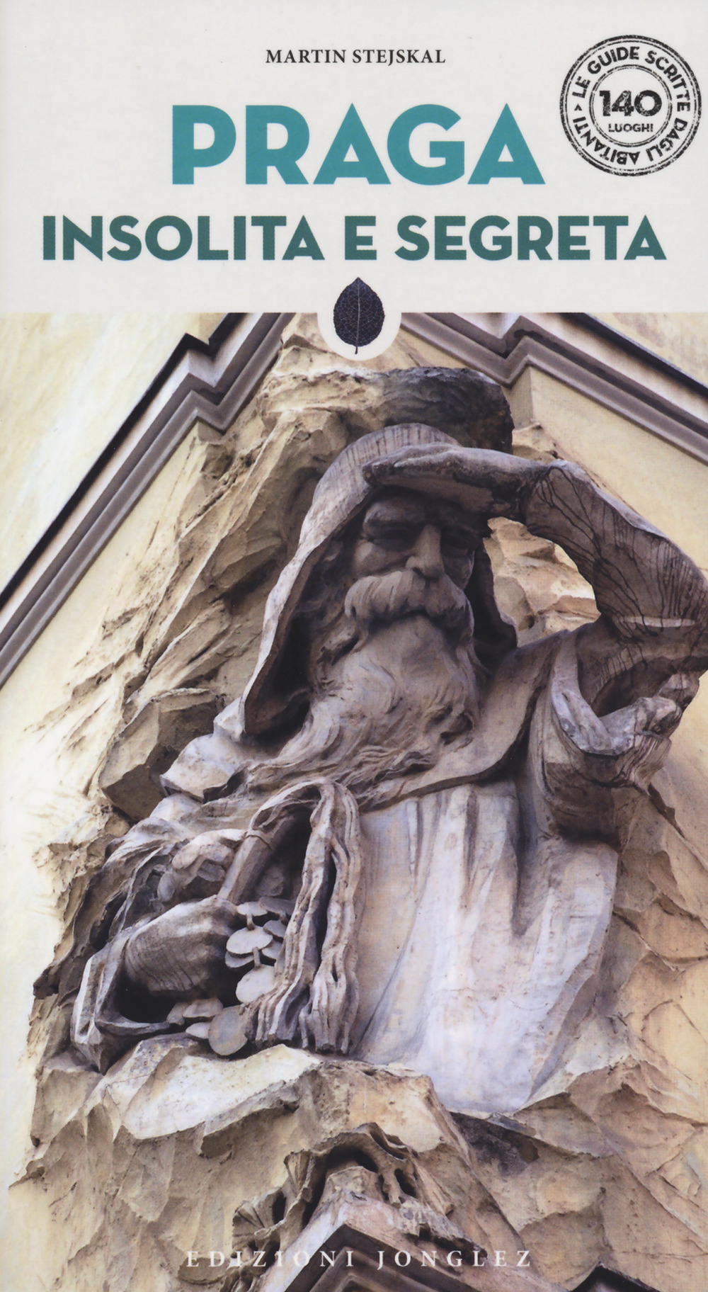 Libro Praga insolita e segreta di Martin Stejskal - ean 9782361955960 - Jonglez