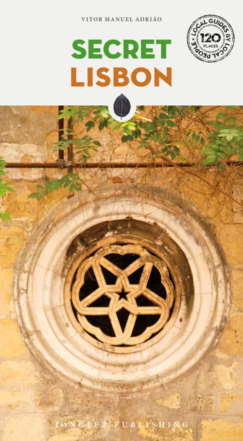 Libro Secret Lisbon di Vitor Manuel Adrião - ean 9782361956172 - Jonglez