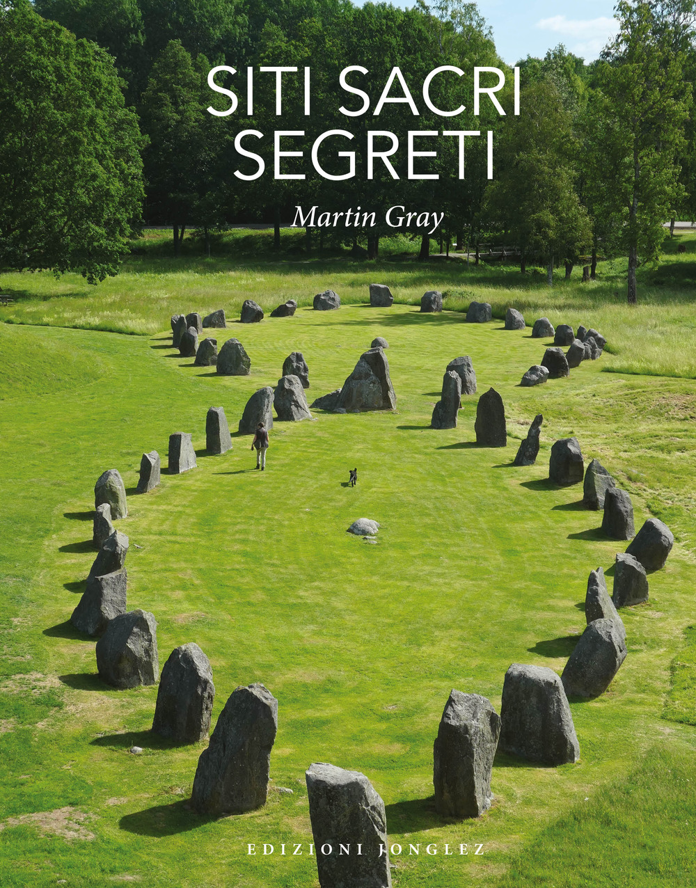 Libro Siti sacri segreti di Martin Gray - ean 9782361956875 - Jonglez