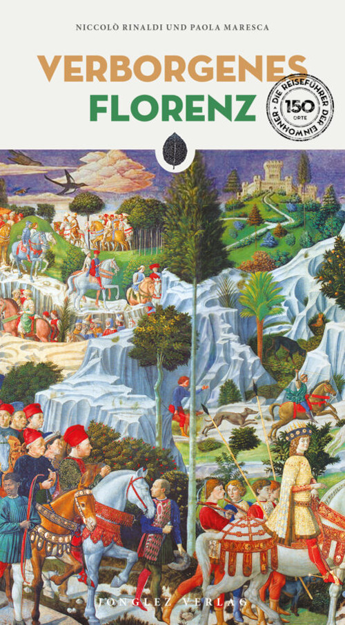 Libro Verborgenes Florenz di Paola Maresca; Niccolò Rinaldi - ean 9782361958060 - Jonglez