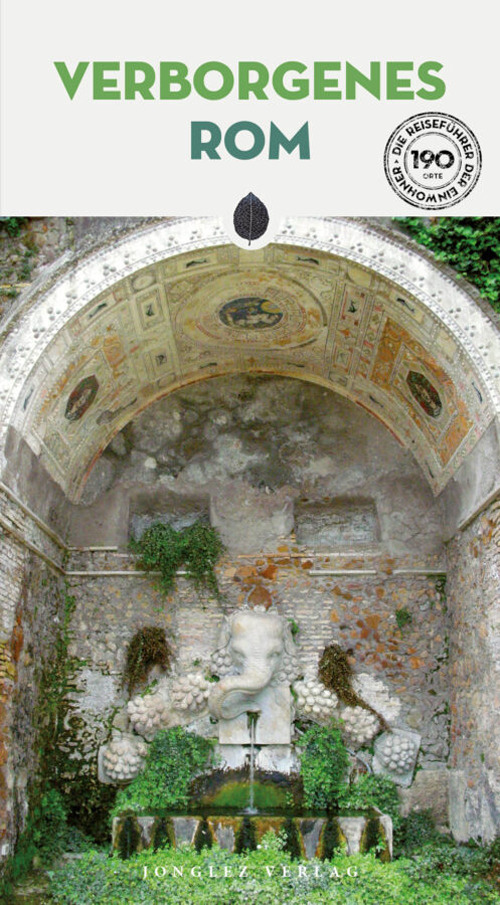 Libro Verborgenes Rom di Adriano Morabito; Marco Gradozzi; Ginevra Lovatelli - ean 9782361958350 - Jonglez