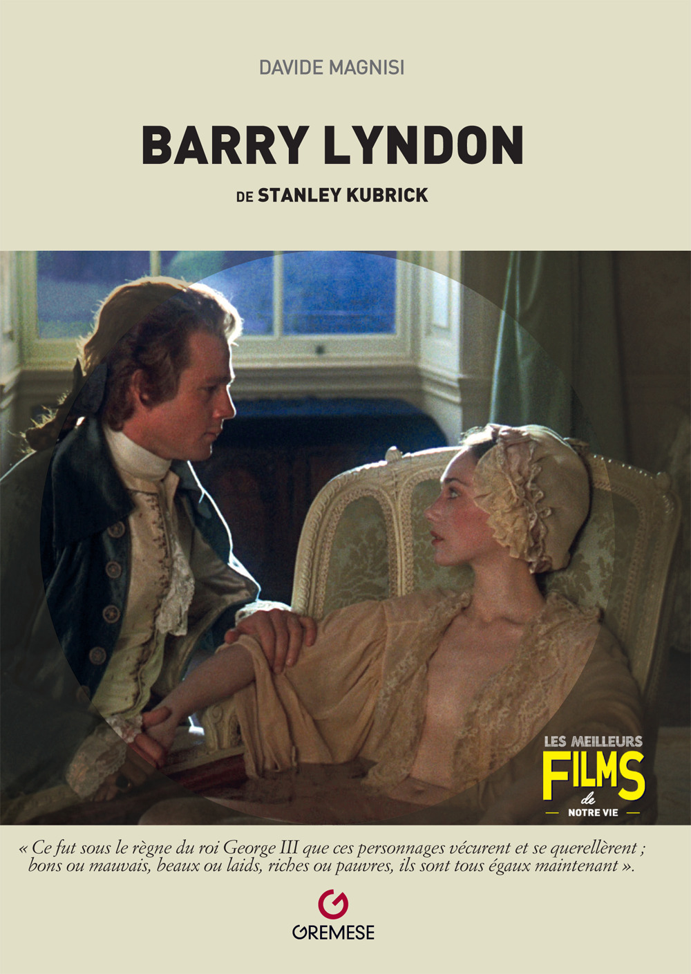 Libro Barry Lyndon de Stanley Kubrick di Davide Magnisi - ean 9782366772708 - Gremese Editore