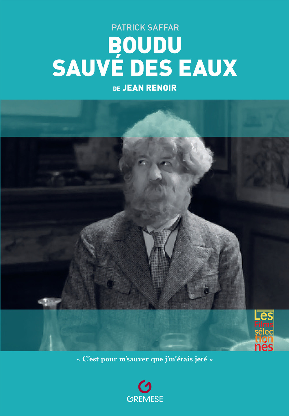 Libro Boudu sauvé des eaux de Jean Renoir di Philippe De Vita - ean 9782366773484 - Gremese Editore
