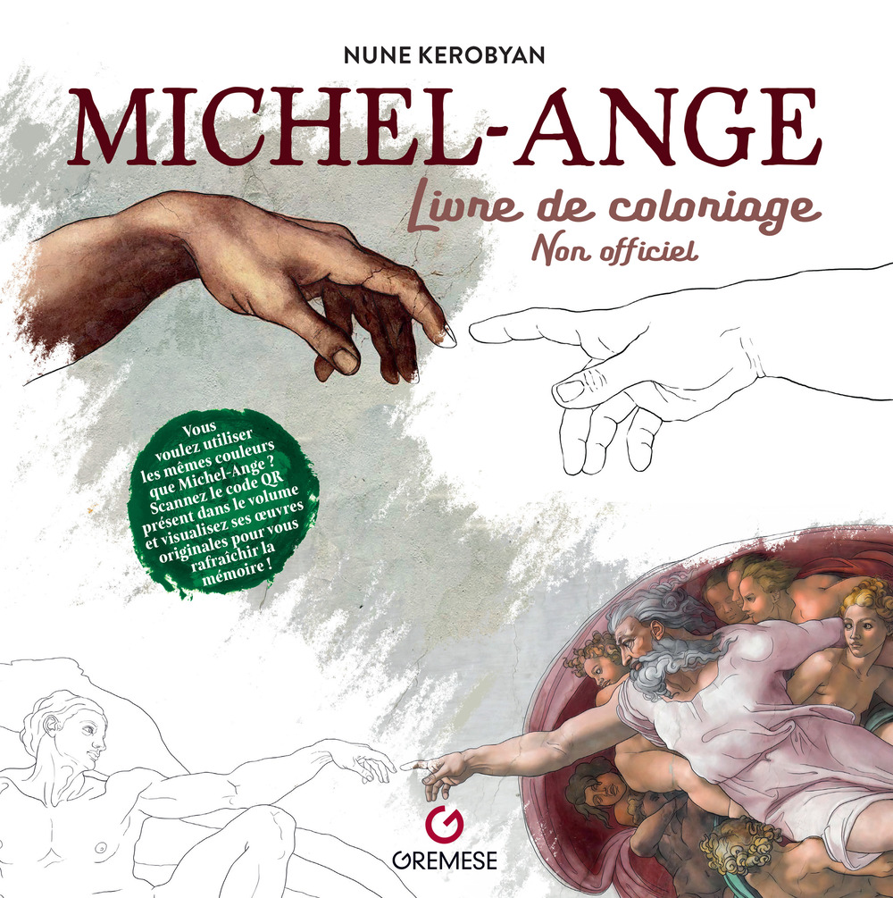 Libro Michel-Ange. Livre de coloriage. Non officiel di Nune Kerobyan - ean 9782366773743 - Gremese Editore