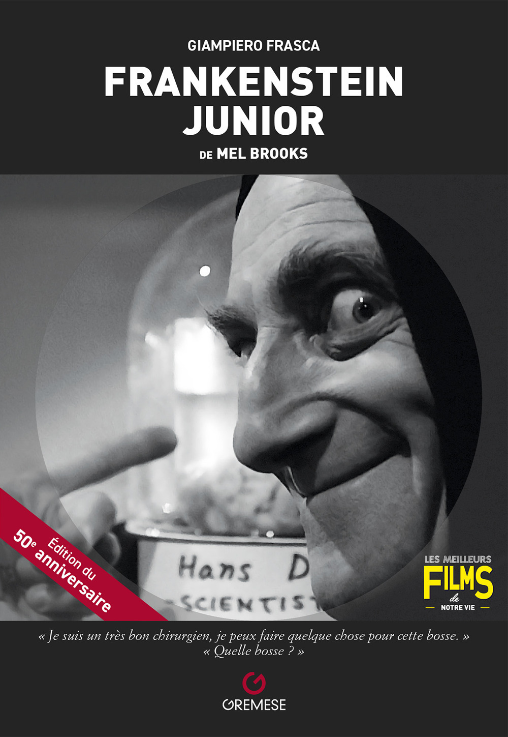 Libro Frankenstein junior de Mel Brooks di Giampiero Frasca - ean 9782366773835 - Gremese Editore