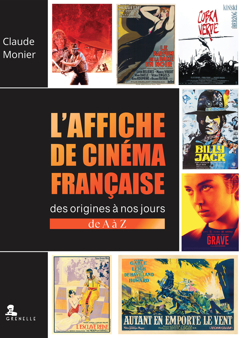 Libro affiche de cinema française di Claude Monier - ean 9782366774078 - Gremese Editore